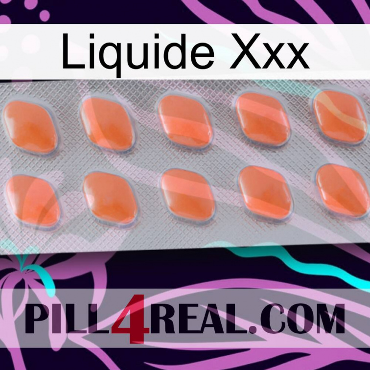 Liquid Xxx 26